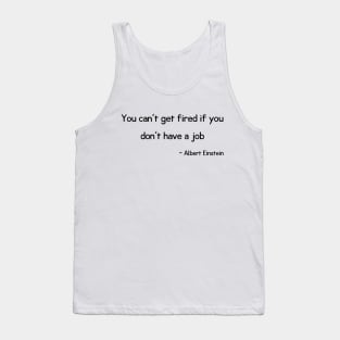 Funny Quote Tank Top